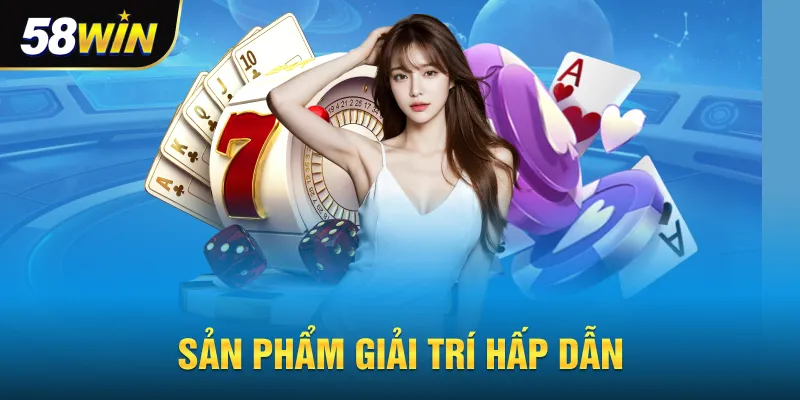 Sản phẩm casino giải trí hấp dẫn